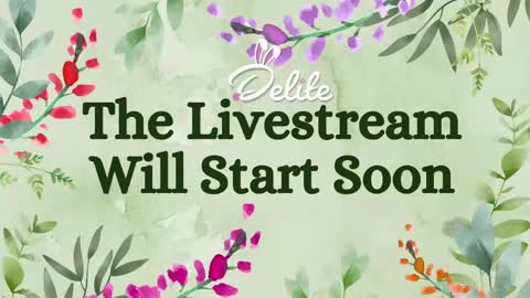 DeLite  Next stream on Wednesday or Thurdsay  online show from April 17, 6:27 am