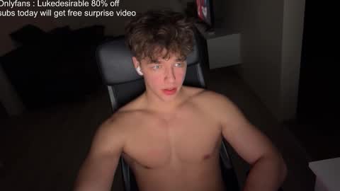 lukedesirable online show from March 23, 8:25 pm