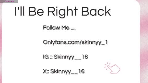 Skinnyy   online show from May 9, 9:04 am