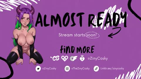 Ziny Cosky online show from March 13, 2:15 am